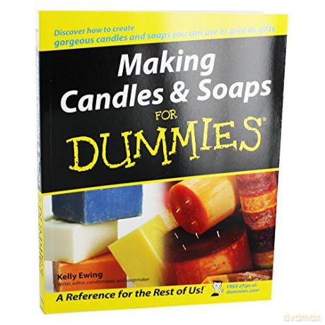 Making Candles and Soaps for Dummies [KSIĄŻKA]
