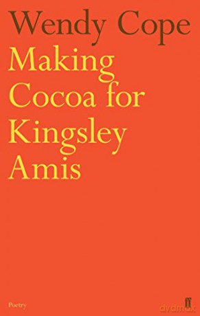 Making Cocoa for Kingsley Amis - Wendy Cope [KSIĄŻKA]