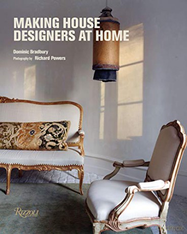 Making House: Designers at Home - Dominic Bradbury [KSIĄŻKA]
