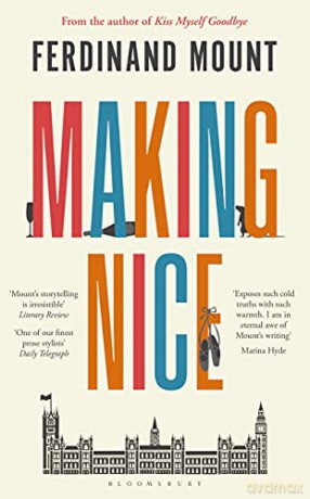 Making Nice - Ferdinand Mount [KSIĄŻKA]