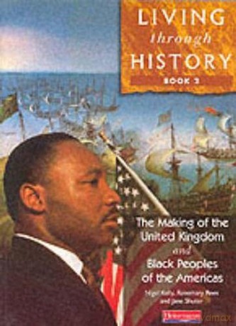 Making of the United Kingdom: Bk. 2 (Living through history) - Jane Shuter [KSIĄŻKA]