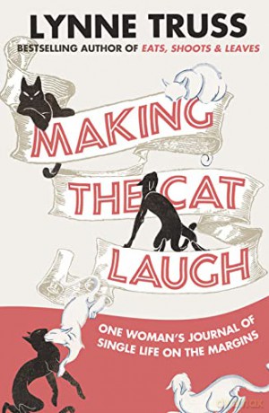 MAKING THE CAT LAUGH - Truss [KSIĄŻKA]
