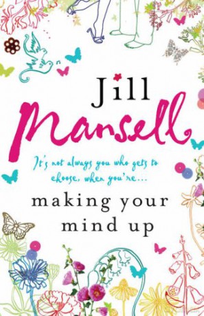 Making Your Mind Up - Jill Mansell [KSIĄŻKA]