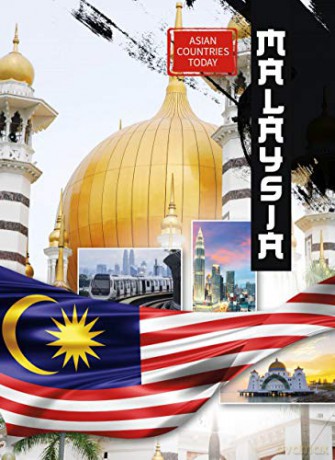 Malaysia (Asian Countries Today) - Catrina Daniels-Cowart [KSIĄŻKA]