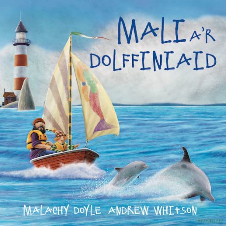 Mali a'r Dolffiniaid: 6 - Malachy Doyle [KSIĄŻKA]