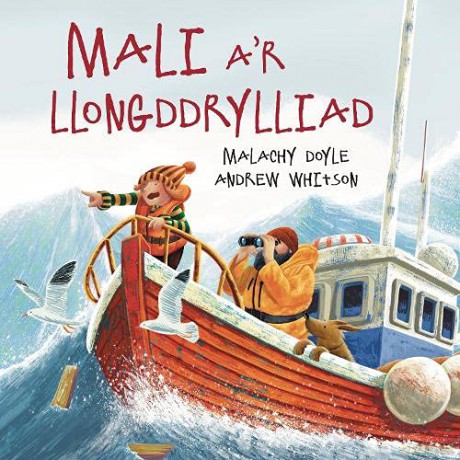 Mali a'r Llongddrylliad: 5 - Malachy Doyle [KSIĄŻKA]