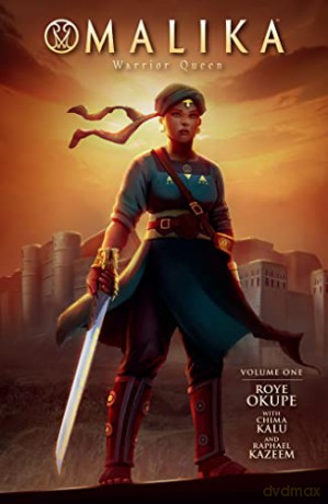 Malika: Warrior Queen Volume 1 - Roye Okupe [KSIĄŻKA]