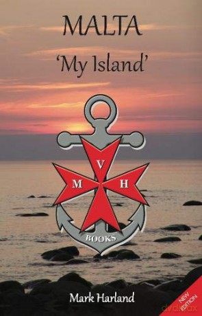Malta 'My Island' - Mark Harland [KSIĄŻKA]