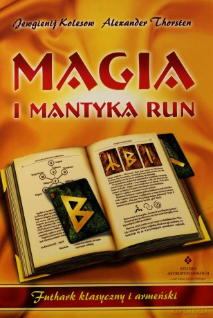 Magia I Mantyka Run - Jewgienij Kolesow, Alexander Thorsten [KSIĄŻKA]