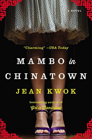 Mambo in Chinatown: A Novel - Jean Kwok [KSIĄŻKA]