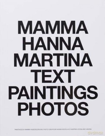 MAMMA HANNA MARTINA TEXT PAINTINGS PHOTOS - Martina Hoogland Ivanow [KSIĄŻKA]