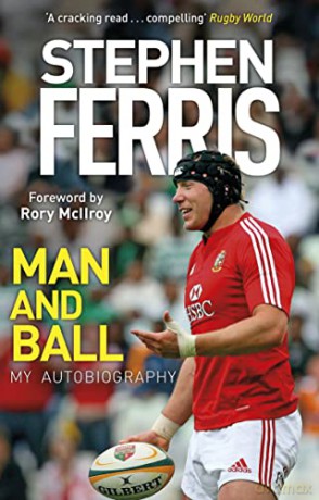 Man and Ball: My Autobiography - Stephen Ferris [KSIĄŻKA]