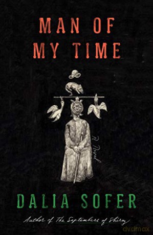 Man of My Time - Dalia Sofer [KSIĄŻKA]