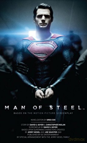 Man of Steel: The Official Movie Novelization - Greg Cox [KSIĄŻKA]