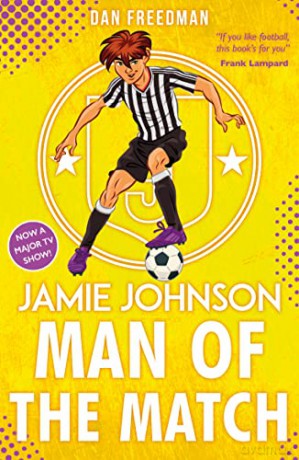 Man of the Match (2022 edition): 4 (Jamie Johnson) - Dan Freedman [KSIĄŻKA]