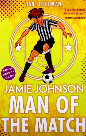 Man of the Match (2022 edition): 4 (Jamie Johnson) - Dan Freedman [KSIĄŻKA]