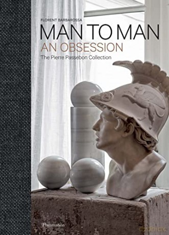 Man to Man: An Obsession, The Pierre Passebon Collection - Pierre Passebon [KSIĄŻKA]