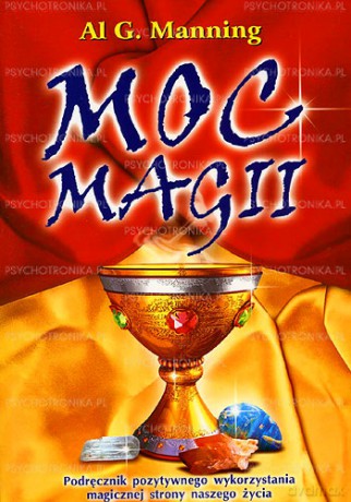 Moc Magii - Podręcznik - Al Manning [KSIĄŻKA]