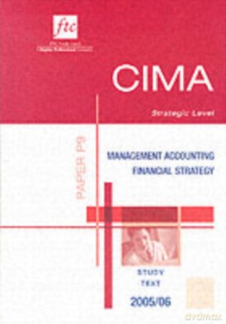 Management Accounting: Financial Strategy: Paper P9 (CIMA Textbook S.) [KSIĄŻKA]