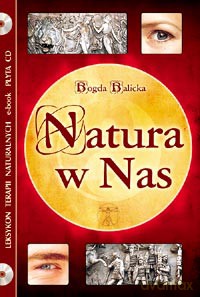 Natura W Nas - Bogda Balicka [KSIĄŻKA]