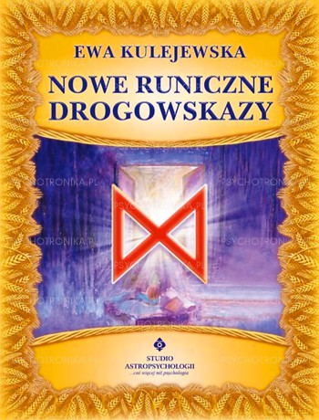 Nowe Runiczne Drogowskazy - Ewa Kulejewska [KSIĄŻKA]+[KARTY]