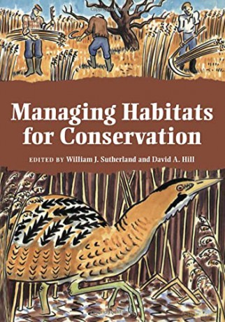 Managing Habitats for Conservation - William J. Sutherland [KSIĄŻKA]