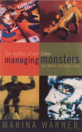 Managing Monsters - Marina Warner [KSIĄŻKA]