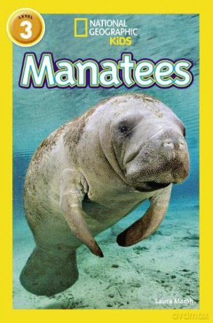 Manatees: Level 3 (National Geographic Readers) - Laura Marsh [KSIĄŻKA]