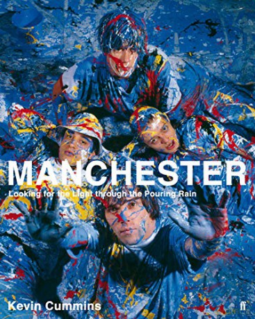 Manchester: Looking for the Light through the Pouring Rain - Kevin Cummins [KSIĄŻKA]