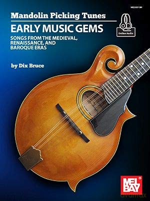 Mandolin Picking Tunes - Early Music Gems - Dix Bruce [KSIĄŻKA]
