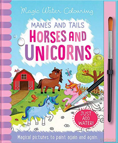 Manes and Tails - Horses and Unicorns, Mess Free Activity Book (Magic Water Colouring) - Imagine That [KSIĄŻKA]