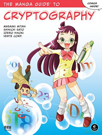 Manga Guide To Cryptography, The (Manga Guides) - Masaaki Mitani [KSIĄŻKA]