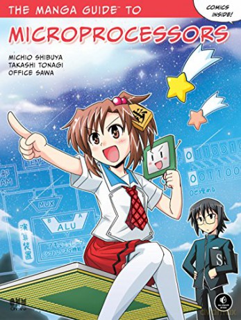 Manga Guide To Microprocessors, The - Michio Shibuya [KSIĄŻKA]