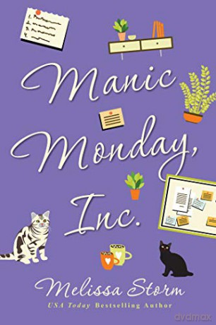Manic Monday, Inc. (The Sunday Potluck Club) - Melissa Storm [KSIĄŻKA]