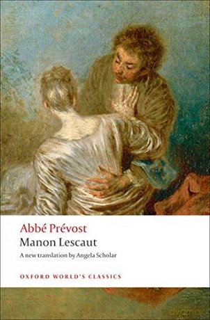 Manon Lescaut (Oxford World's Classics) - Abbé Prévost [KSIĄŻKA]