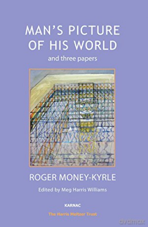 Man's Picture of His World and Three Papers (The Harris Meltzer Trust Series) - Roger Money-Kyrle [KSIĄŻKA]