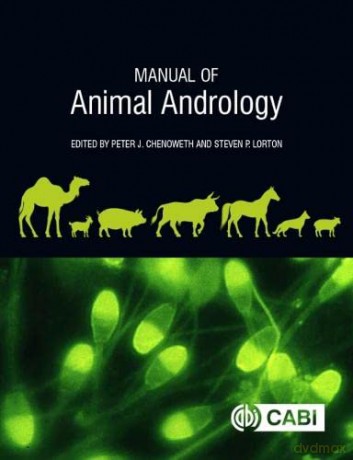 Manual of Animal Andrology - Peter J Chenoweth [KSIĄŻKA]