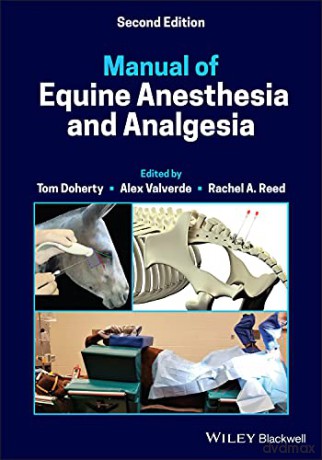 Manual of Equine Anesthesia and Analgesia - Tom Doherty [KSIĄŻKA]