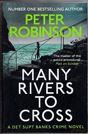 Many Rivers to Cross: DCI Banks 26 - Peter Robinson [KSIĄŻKA]