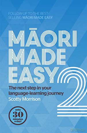 Maori Made Easy 2 - Scotty Morrison [KSIĄŻKA]