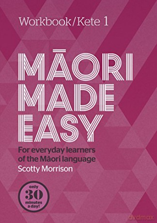 Maori Made Easy Workbook 1/Kete 1 - Scotty Morrison [KSIĄŻKA]