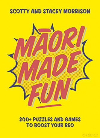Maori Made Fun: 200+ puzzles and games to Learn Maori: 200+ puzzles and games to boost your reo - Stacey [KSIĄŻKA]