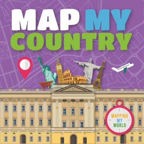 Map My Country (Mapping My world) - Harriet Brundle [KSIĄŻKA]