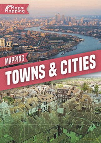 Mapping towns and cities (Maps and Mapping) - BrindedAlex [KSIĄŻKA]
