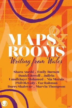 Maps and Rooms: Writing from Wales - Umulkhayr Mohamed [KSIĄŻKA]