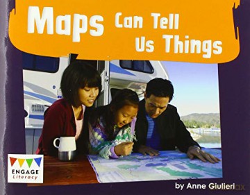 Maps Can Tell Us Things (Engage Literacy Green) - Anne Giulieri [KSIĄŻKA]