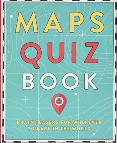 Maps Quiz Book: Brain Teasers for Wherever You Are in the World - Hardie Grant Travel [KSIĄŻKA]