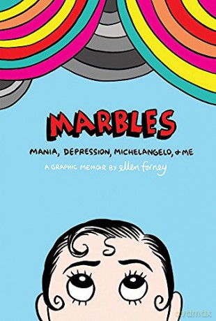 Marbles: Mania, Depression, Michelangelo and Me - Ellen Forney [KSIĄŻKA]