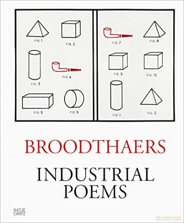 Marcel Broodthaers: Industrial Poems. The Complete Catalogue of the Plaques 1968-1972 - Manuel Borja-Villel [KSIĄŻKA]