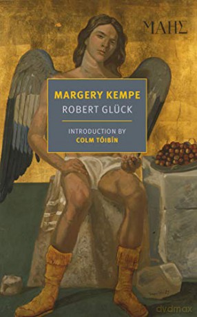 Margery Kempe (Nyrb Classics) (New York Review Books Classics) - Robert Gluck [KSIĄŻKA]
